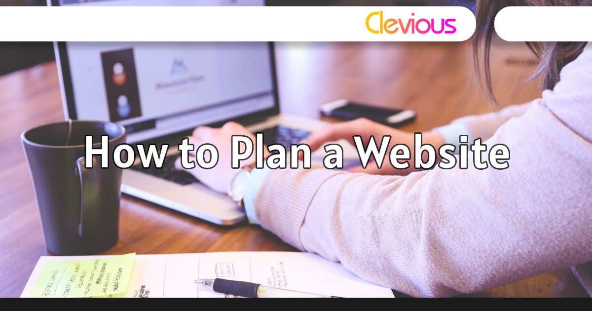 How to Plan a Website